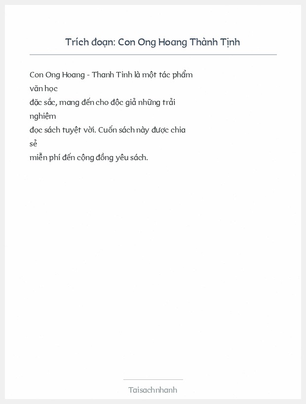 Trích đoạn Con Ong Hoang Thành Tịnh