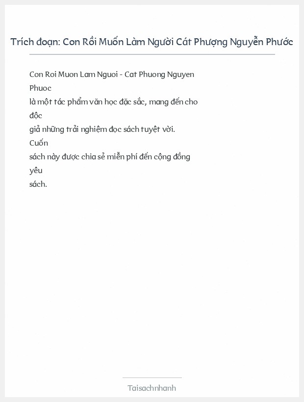Trích đoạn Con Rồi Muốn Làm Người Cát Phượng Nguyễn Phước