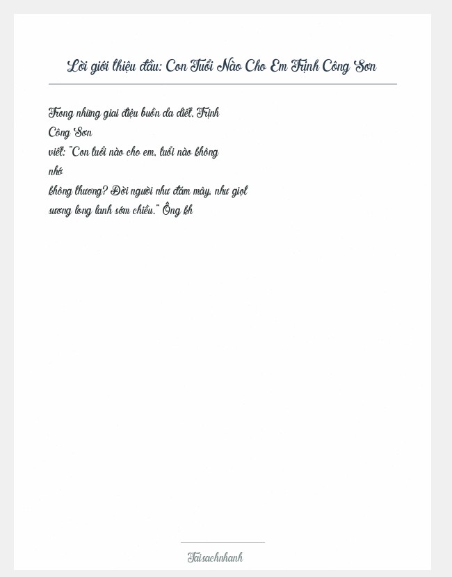 Trích đoạn Con Tuổi Nào Cho Em Trịnh Công Sơn