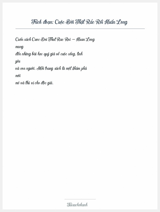 Trích đoạn Cuộc Đời Thật Rắc Rối Huấn Long