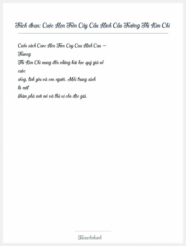 Trích đoạn Cuộc Hẹn Trên Cây Cầu Hình Cầu Trường Thị Kim Chi