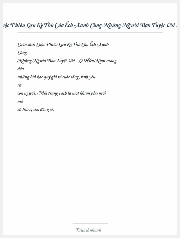 Trích đoạn Cuộc Phiêu Lưu Kỳ Thú Của Ếch Xanh Cùng Những Người Bạn Tuyệt Vời Lê Hữu Nam