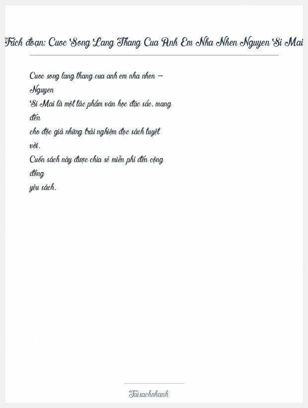 Trích đoạn Cuoc Song Lang Thang Cua Anh Em Nha Nhen Nguyen Si Mai