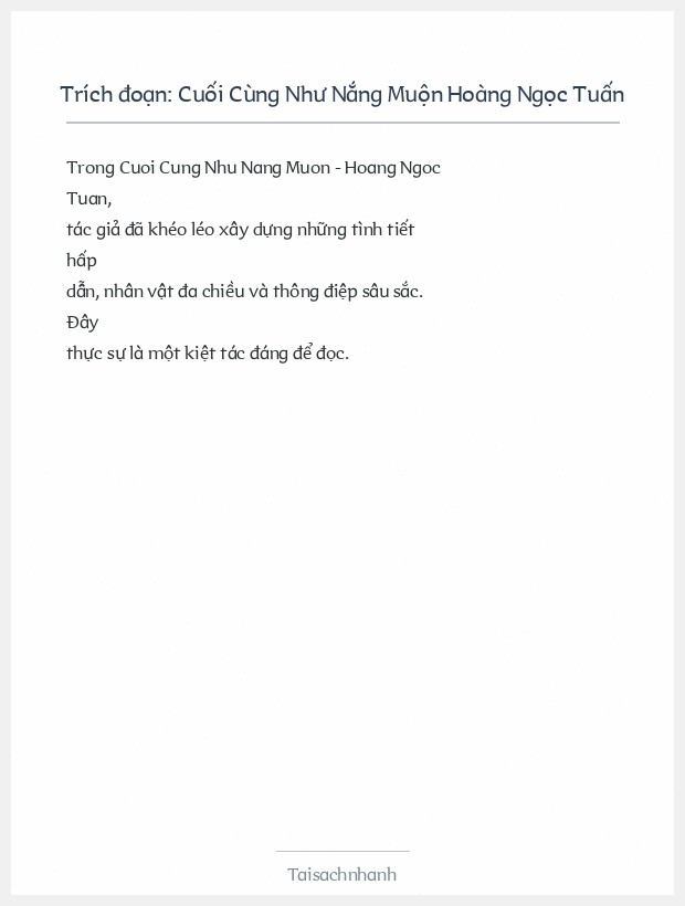 Trích đoạn Cuối Cùng Như Nắng Muộn Hoàng Ngọc Tuấn