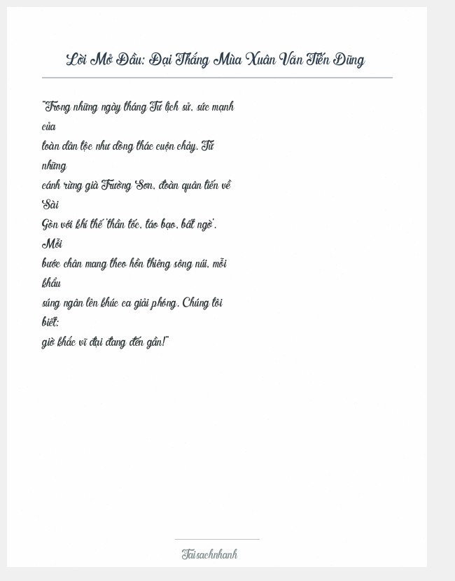 Trích đoạn Đại Thắng Mùa Xuân Văn Tiến Dũng