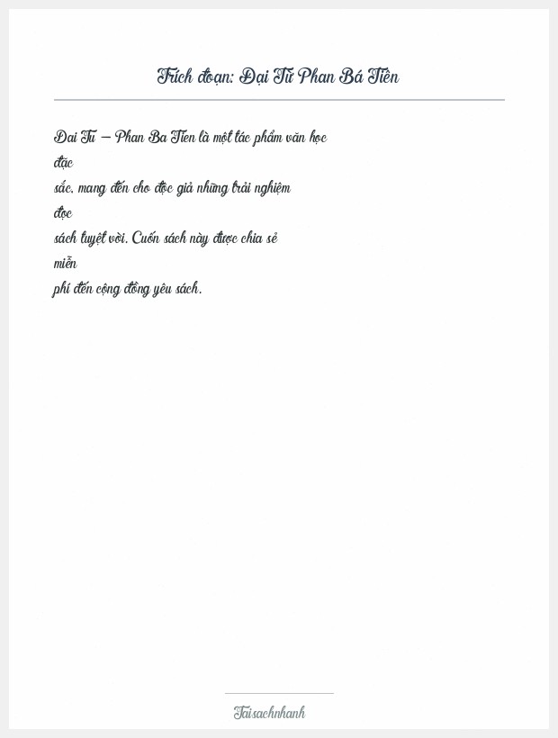 Trích đoạn Đại Từ Phan Bá Tiên