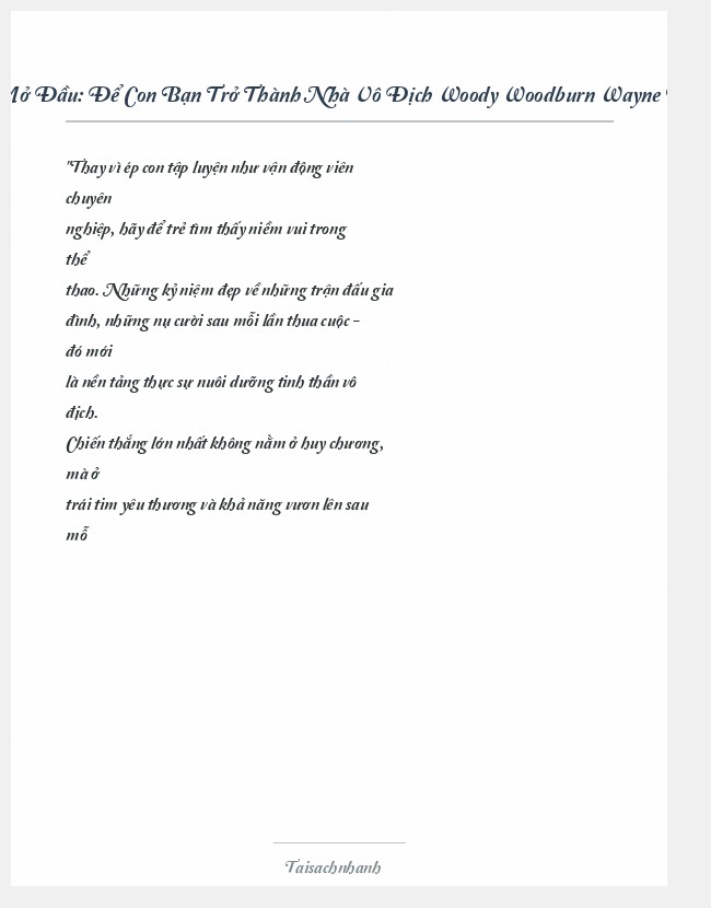 Trích đoạn Để Con Bạn Trở Thành Nhà Vô Địch Woody Woodburn Wayne Bryan