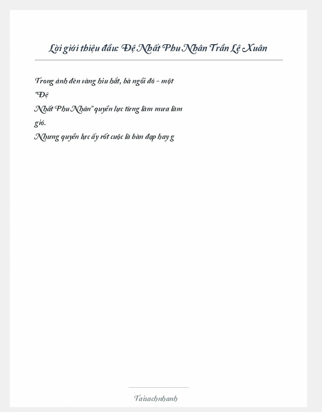 Trích đoạn Đệ Nhất Phu Nhân Trần Lệ Xuân