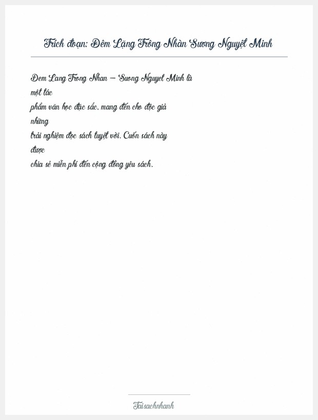 Trích đoạn Đêm Lặng Trông Nhàn Sương Nguyệt Minh