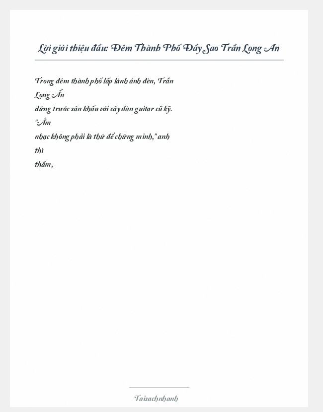 Trích đoạn Đêm Thành Phố Đầy Sao Trần Long An