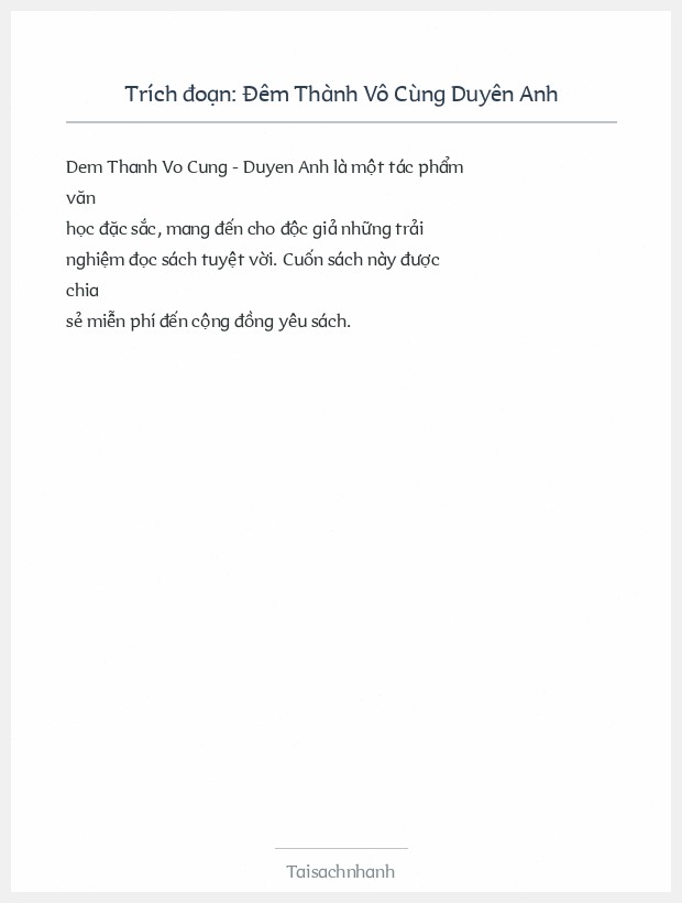 Trích đoạn Đêm Thành Vô Cùng Duyên Anh