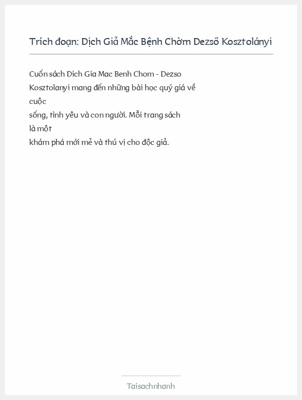 Trích đoạn Dịch Giả Mắc Bệnh Chờm Dezső Kosztolányi