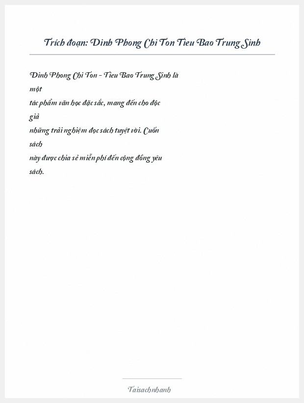 Trích đoạn Dinh Phong Chi Ton Tieu Bao Trung Sinh