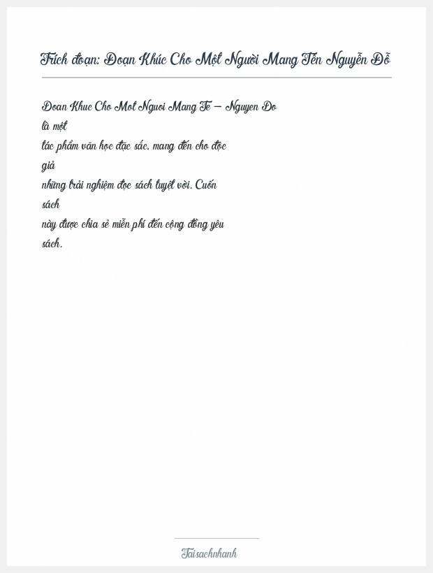 Trích đoạn Đoạn Khúc Cho Một Người Mang Tên Nguyễn Đỗ