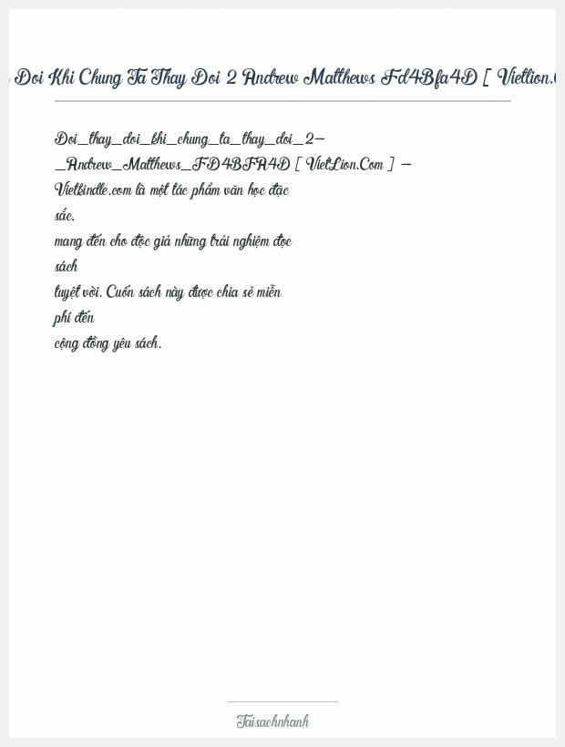 Trích đoạn Doi Thay Doi Khi Chung Ta Thay Doi 2 Andrew Matthews Fd4Bfa4D [ Vietlion.Com ] Vietkindle.Com