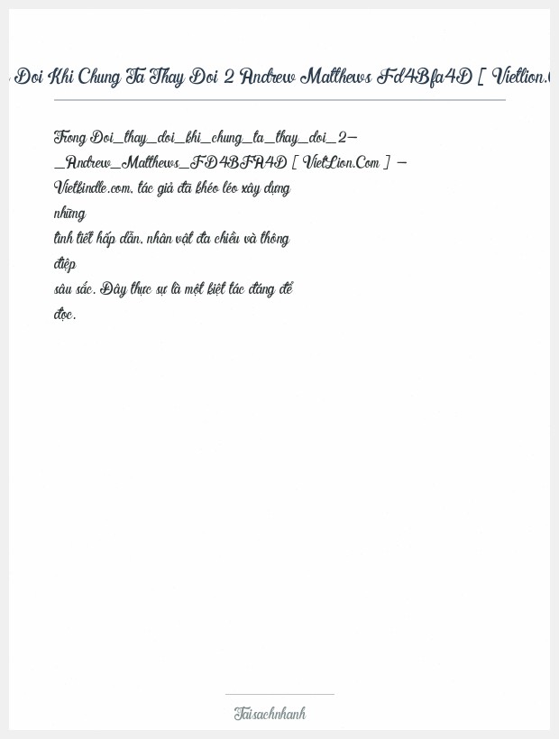 Trích đoạn Doi Thay Doi Khi Chung Ta Thay Doi 2 Andrew Matthews Fd4Bfa4D [ Vietlion.Com ] Vietkindle.Com