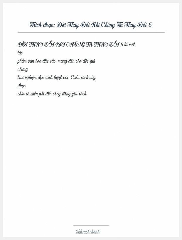 Trích đoạn Đời Thay Đổi Khi Chúng Ta Thay Đổi 6