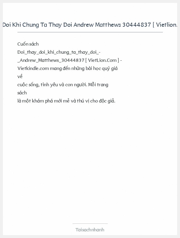 Trích đoạn Doi Thay Doi Khi Chung Ta Thay Doi Andrew Matthews 30444837 [ Vietlion.Com ] Vietkindle.Com