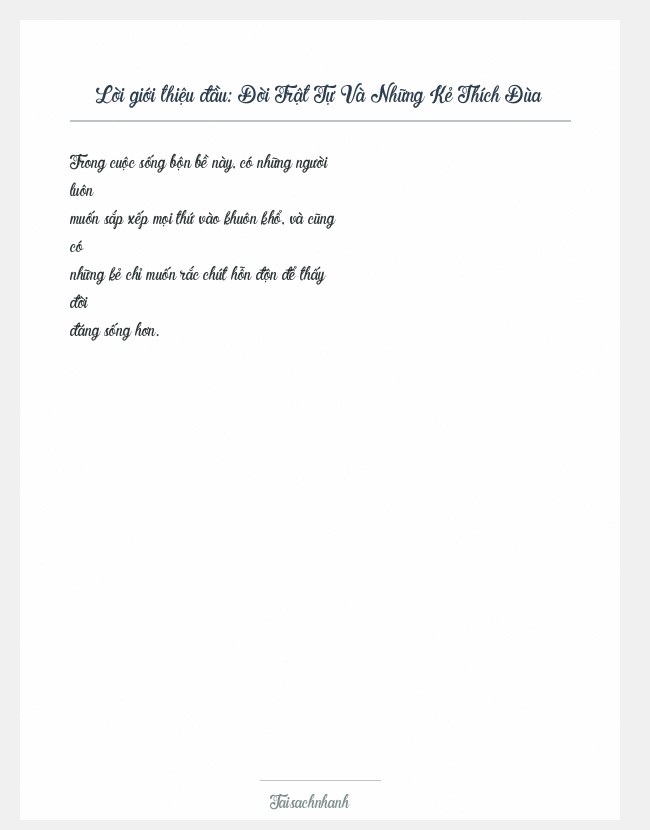 Trích đoạn Đời Trật Tự Và Những Kẻ Thích Đùa