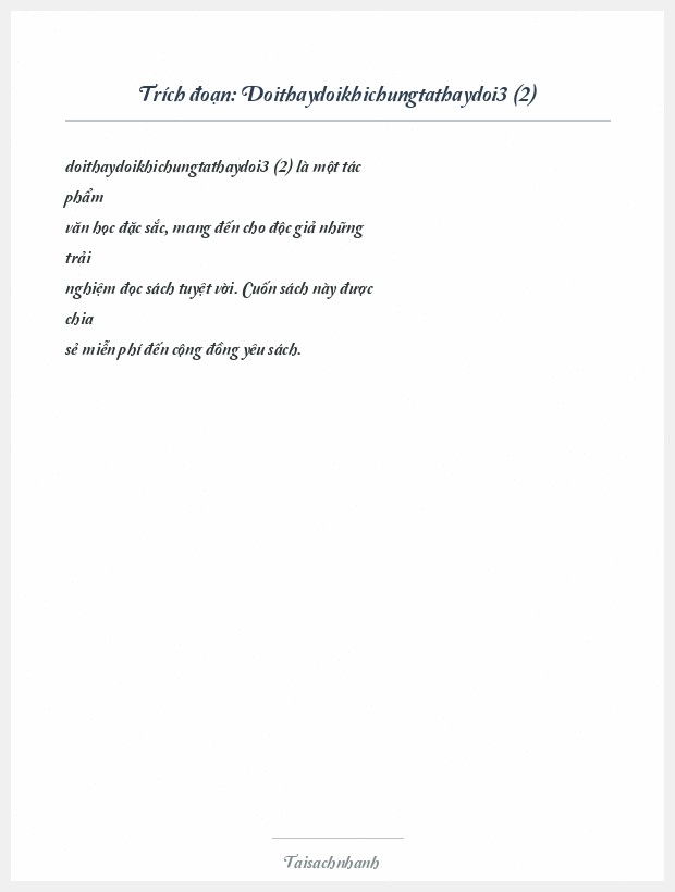 Trích đoạn Doithaydoikhichungtathaydoi3 (2)