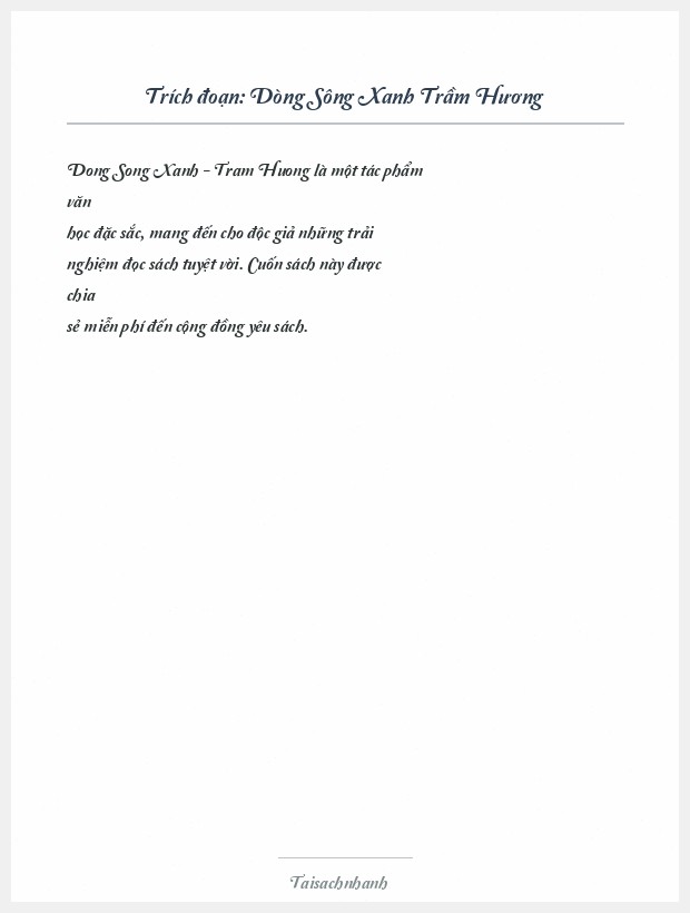 Trích đoạn Dòng Sông Xanh Trầm Hương