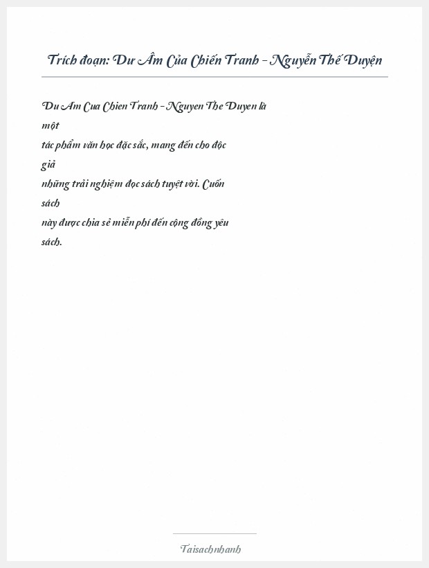 Trích đoạn Dư Âm Của Chiến Tranh - Nguyễn Thế Duyện