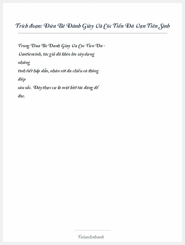 Trích đoạn Đứa Bé Đánh Giày Và Cóc Tiền Đá Vạn Tiên Sinh