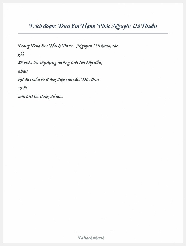 Trích đoạn Đưa Em Hạnh Phúc Nguyên Vũ Thuần