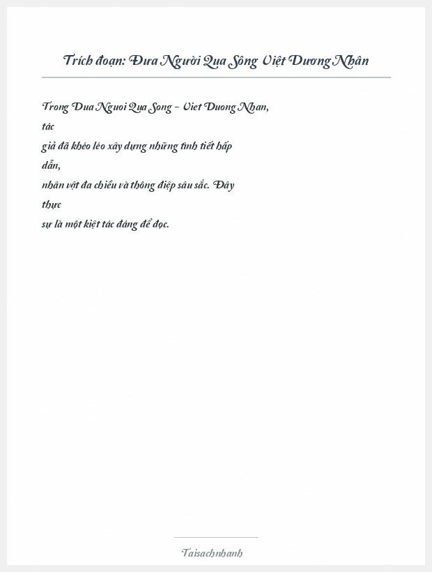 Trích đoạn Đưa Người Qua Sông Việt Dương Nhân
