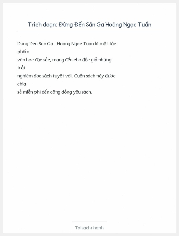 Trích đoạn Đừng Đến Sân Ga Hoàng Ngọc Tuấn