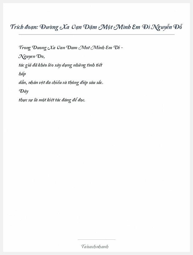 Trích đoạn Đường Xa Vạn Dặm Một Mình Em Đi Nguyễn Đỗ