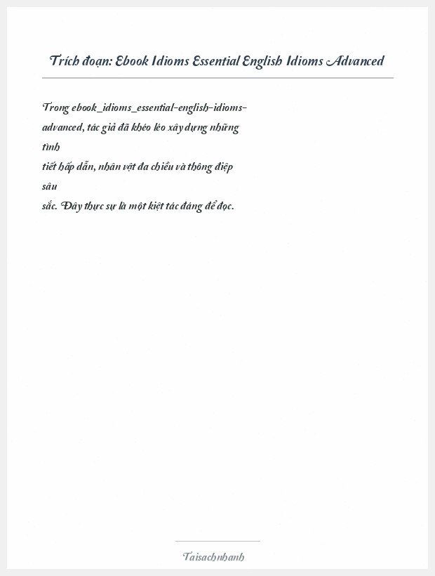 Trích đoạn Ebook Idioms Essential English Idioms Advanced