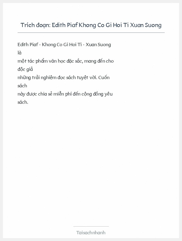 Trích đoạn Edith Piaf Khong Co Gi Hoi Ti Xuan Suong