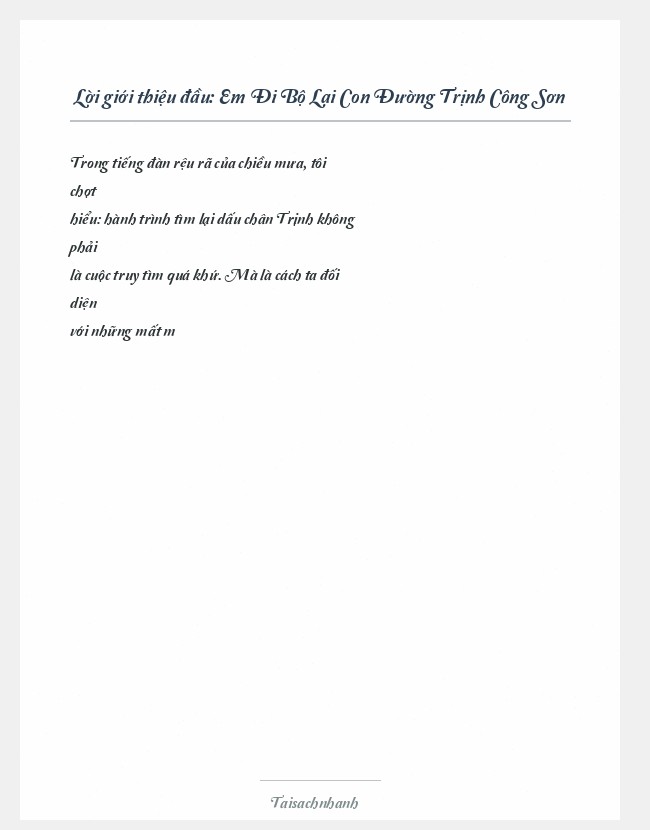 Trích đoạn Em Đi Bộ Lại Con Đường Trịnh Công Sơn