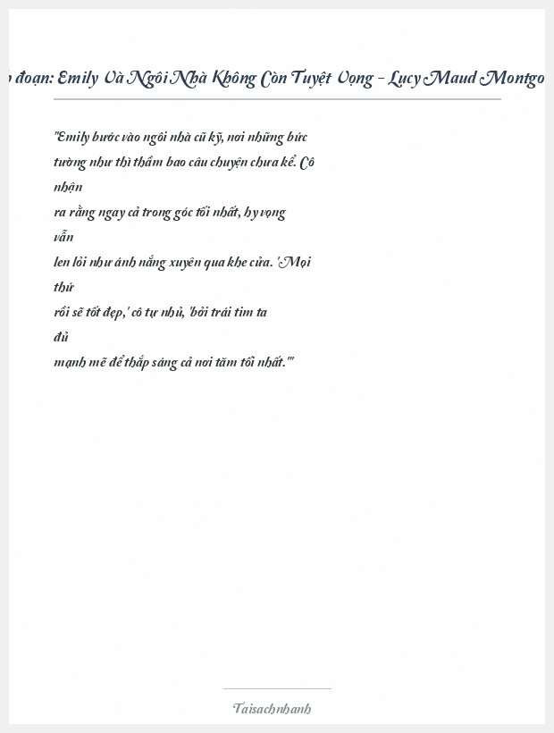 Trích đoạn Emily Và Ngôi Nhà Không Còn Tuyệt Vọng - Lucy Maud Montgomery