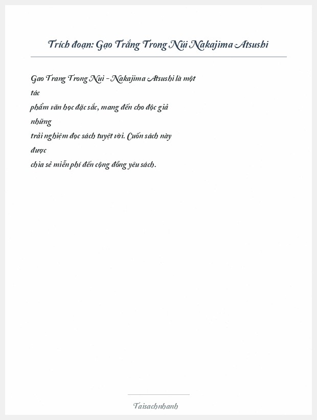 Trích đoạn Gạo Trắng Trong Núi Nakajima Atsushi