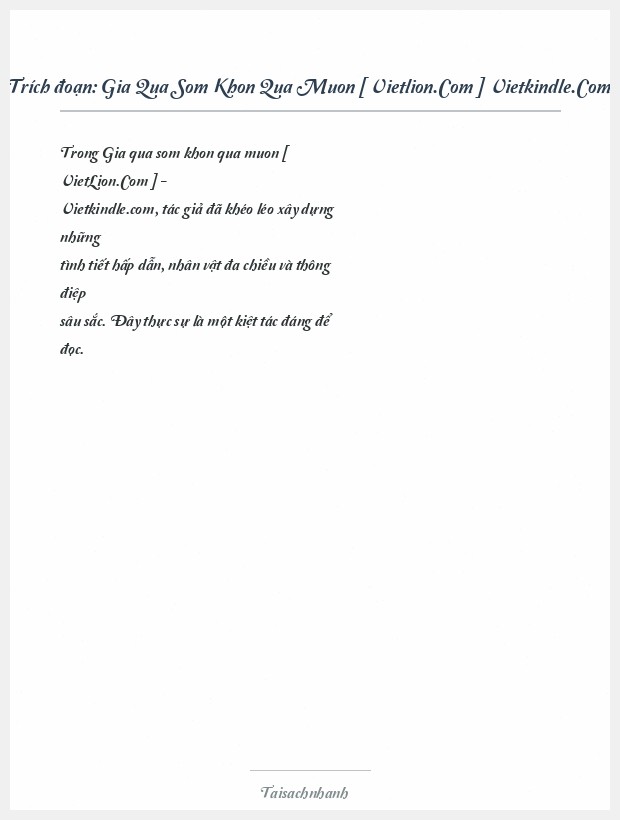 Trích đoạn Gia Qua Som Khon Qua Muon [ Vietlion.Com ] Vietkindle.Com