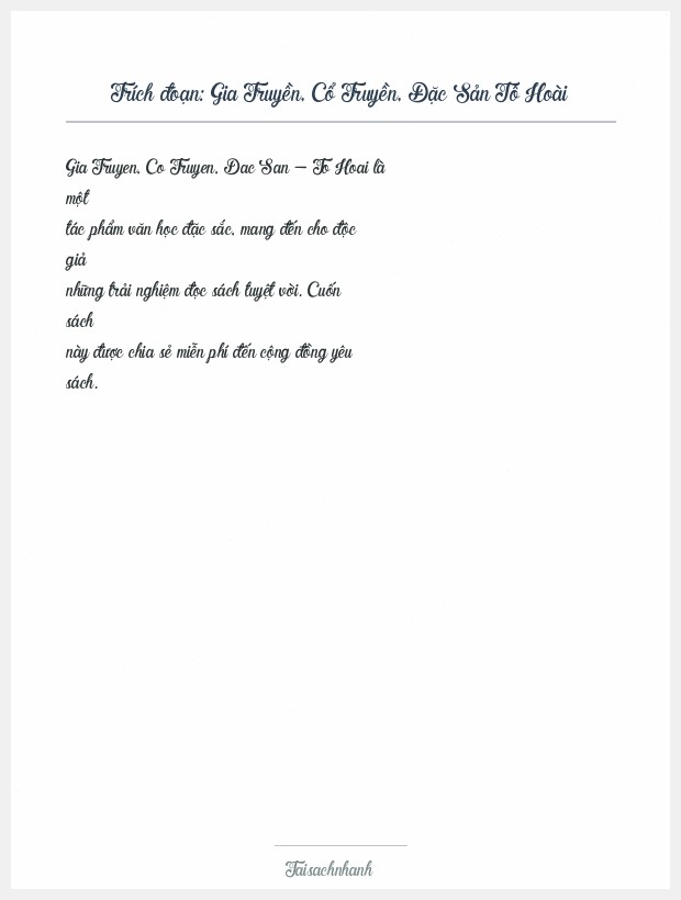 Trích đoạn Gia Truyền, Cổ Truyền, Đặc Sản Tô Hoài