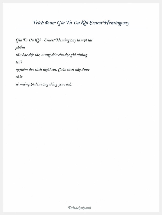 Trích đoạn Gia Tu Vu Khi Ernest Hemingway