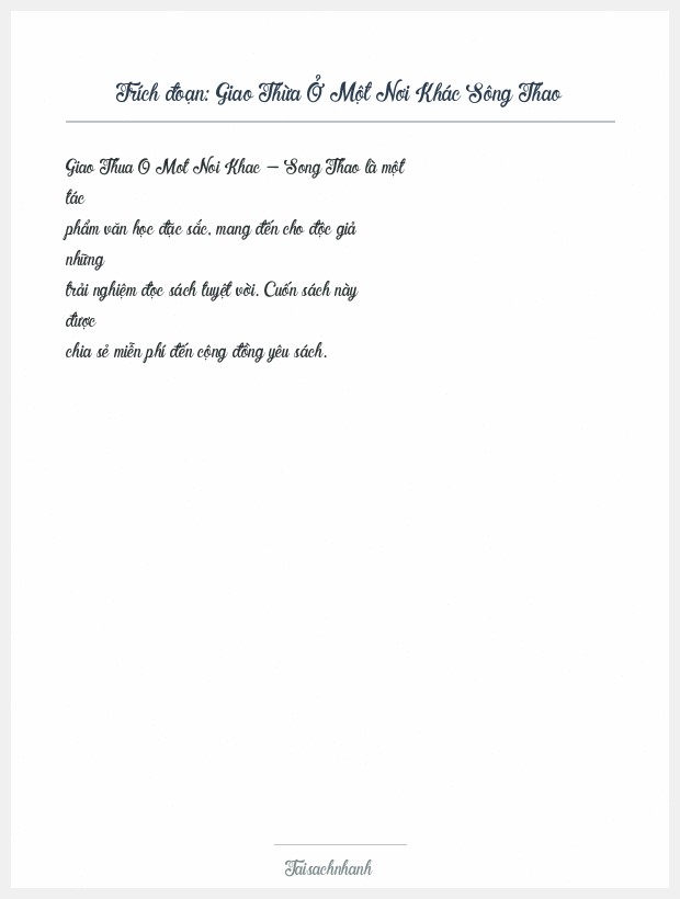 Trích đoạn Giao Thừa Ở Một Nơi Khác Sông Thao