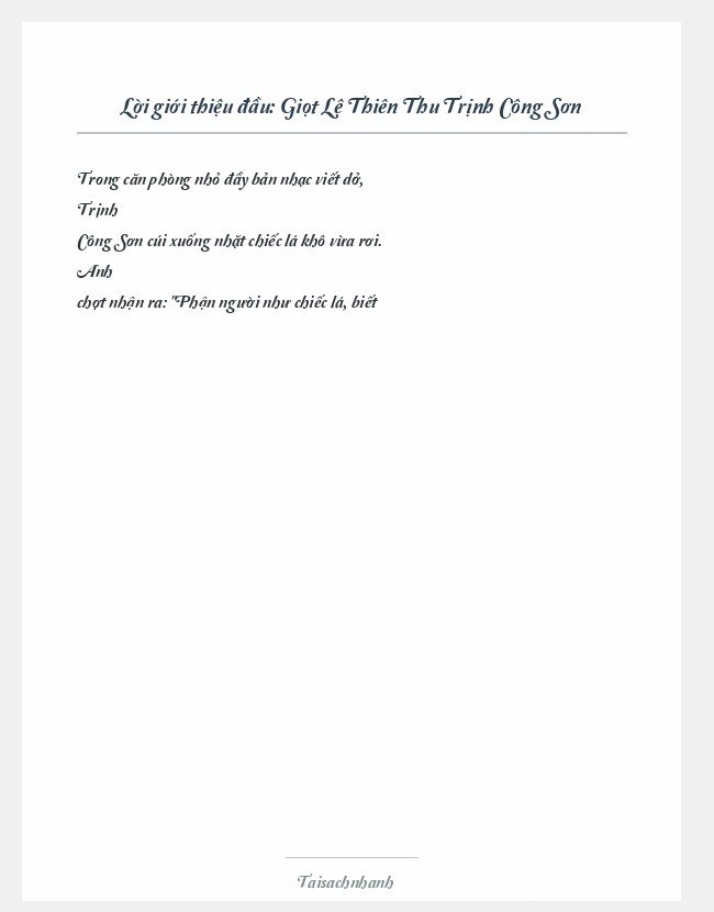 Trích đoạn Giọt Lệ Thiên Thu Trịnh Công Sơn