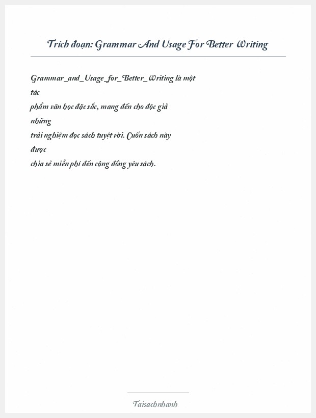 Trích đoạn Grammar And Usage For Better Writing
