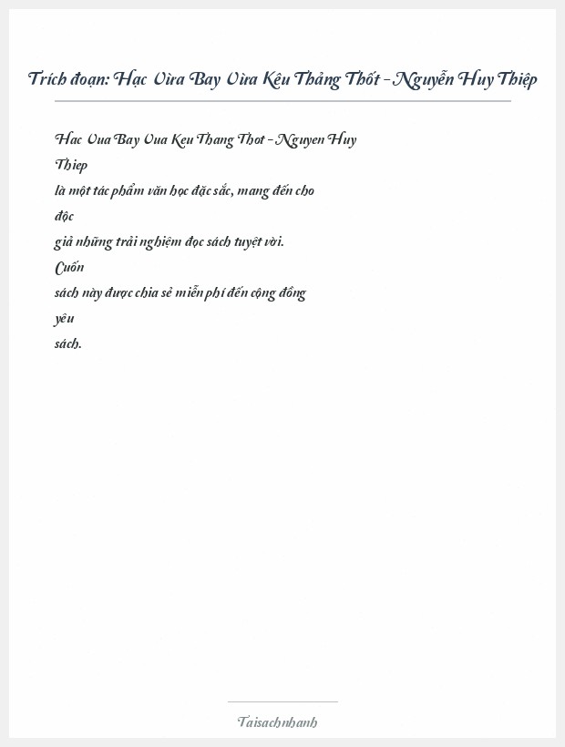 Trích đoạn Hạc Vừa Bay Vừa Kêu Thảng Thốt - Nguyễn Huy Thiệp