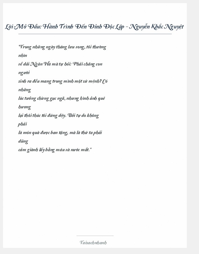 Trích đoạn Hành Trình Đến Đỉnh Độc Lập - Nguyễn Khắc Nguyệt