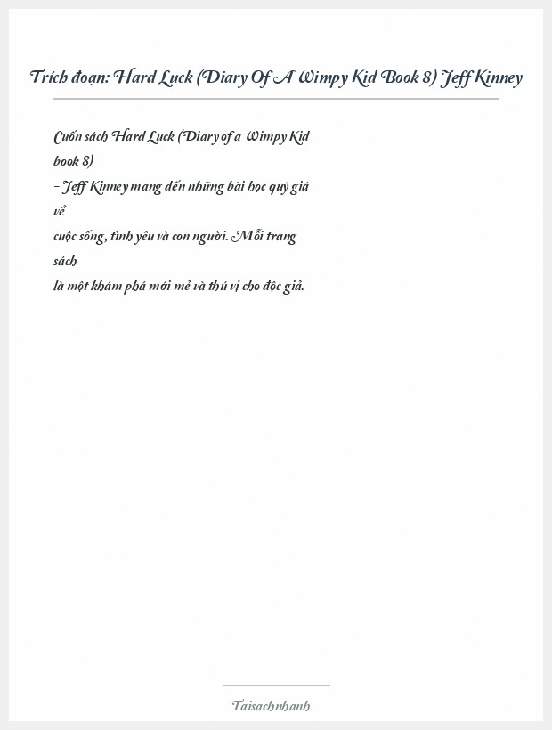 Trích đoạn Hard Luck (Diary Of A Wimpy Kid Book 8) Jeff Kinney