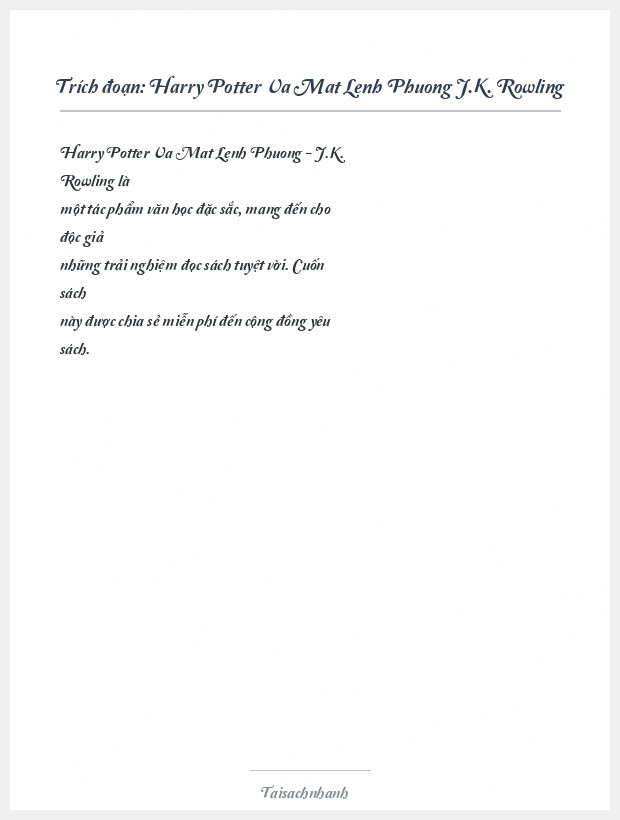 Trích đoạn Harry Potter Va Mat Lenh Phuong J.K. Rowling