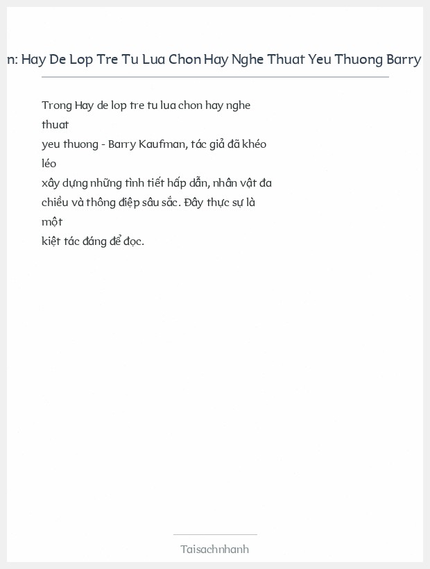 Trích đoạn Hay De Lop Tre Tu Lua Chon Hay Nghe Thuat Yeu Thuong Barry Kaufman