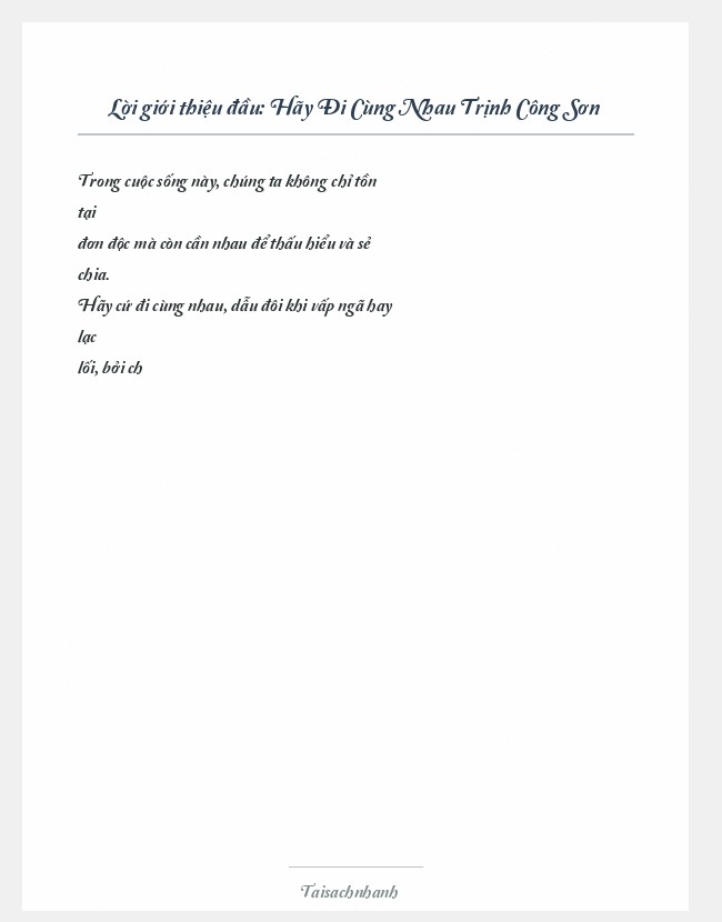 Trích đoạn Hãy Đi Cùng Nhau Trịnh Công Sơn
