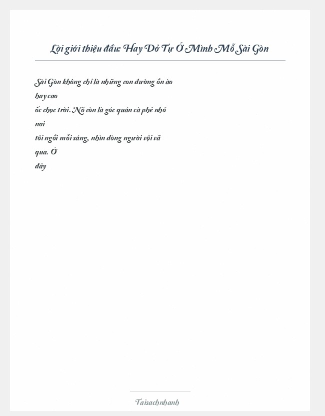 Trích đoạn Hay Dở Tự Ở Mình Mỗ Sài Gòn