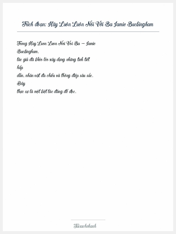 Trích đoạn Hãy Luôn Luôn Nói Với Ba Jamie Buckingham